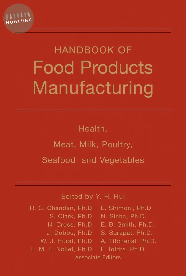 Handbook of Food Products Manufacturing, Volume 2 