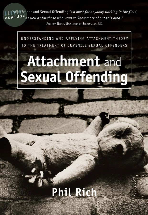 Attachment and Sexual Offending 