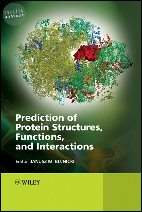 Prediction of Protein Structures, Functions, and Interactions 