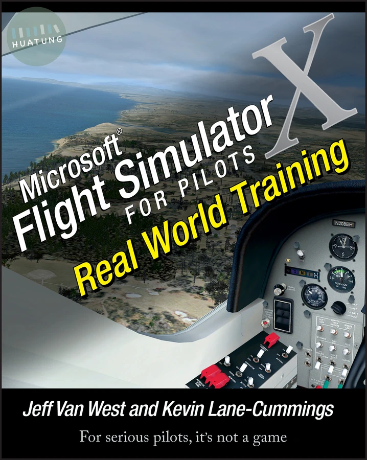 Microsoft Flight Simulator X For Pilots 