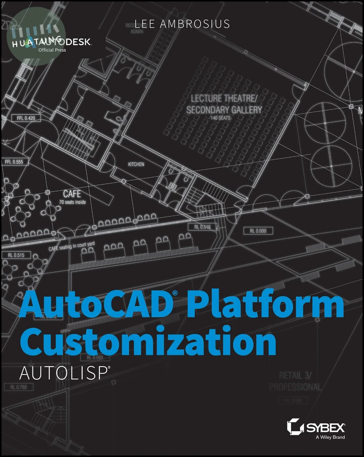 AutoCAD Platform Customization 