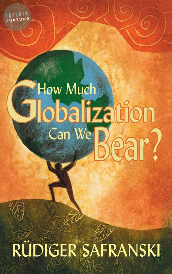 How Much Globalization Can We Bear? 