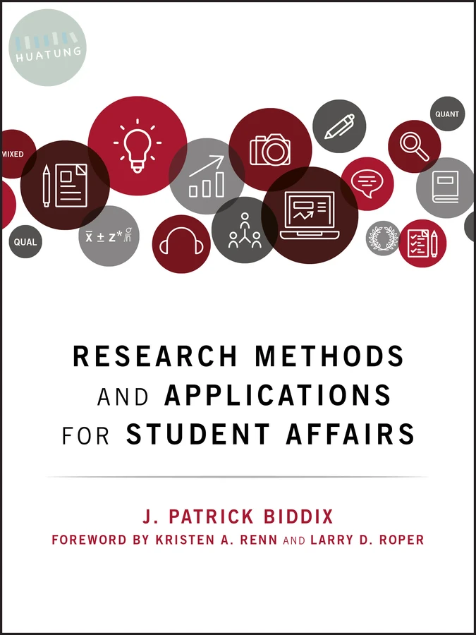 Research Methods and Applications for Student Affairs 
