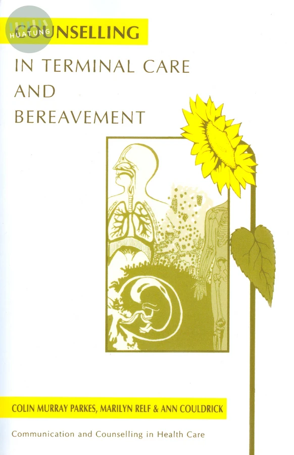 Counselling in Terminal Care and Bereavement 