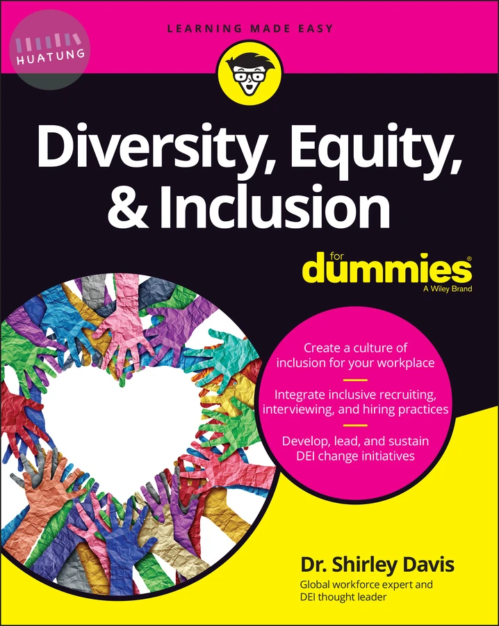 Diversity, Equity & Inclusion For Dummies 