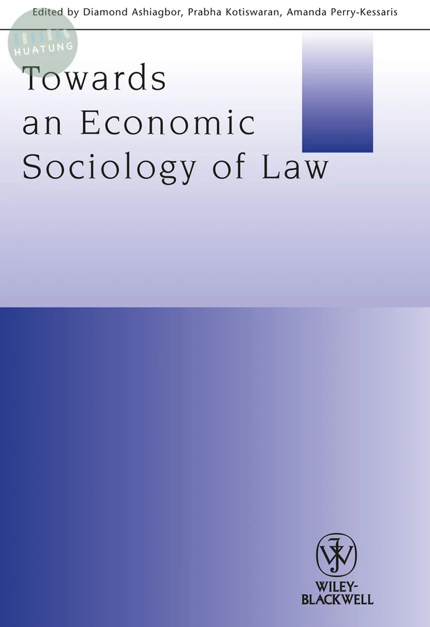 Towards an Economic Sociology of Law 