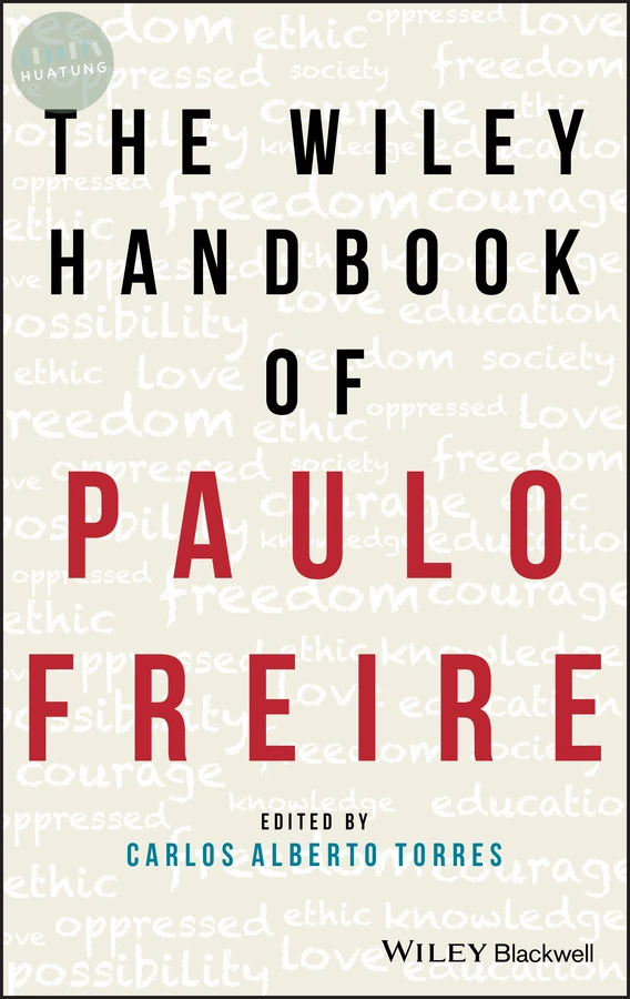 The Wiley Handbook of Paulo Freire 