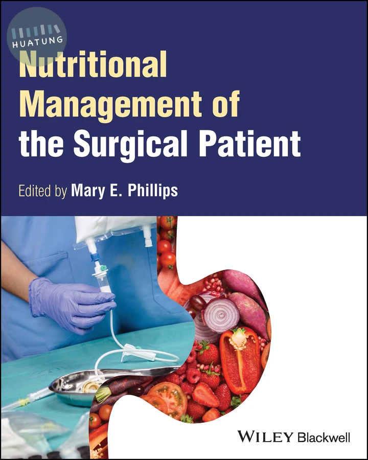 Nutritional Management of the Surgical Patient 