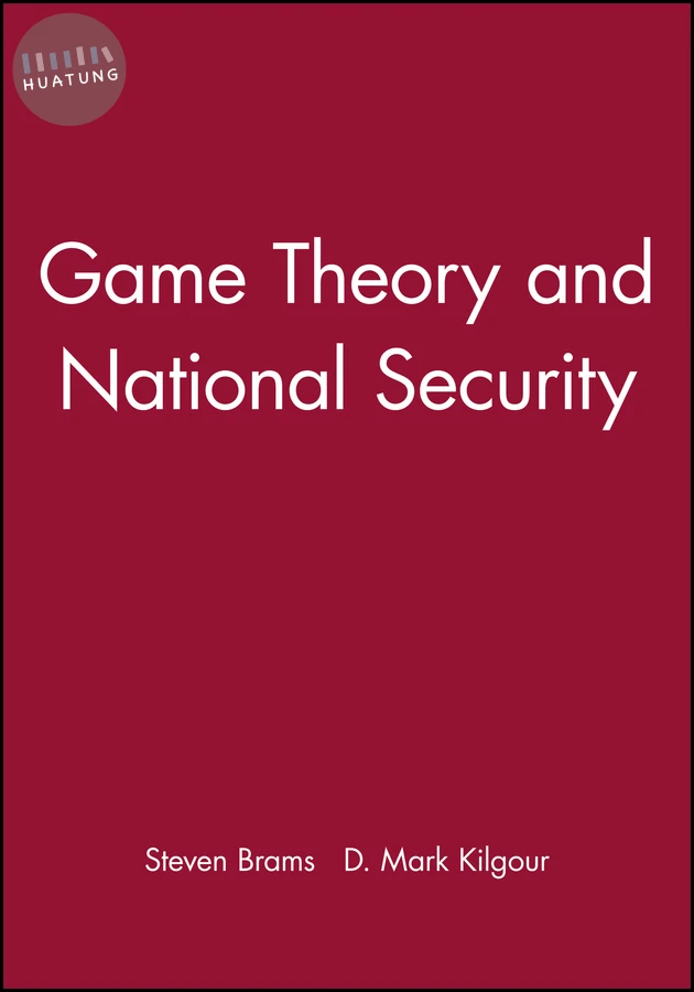 Game Theory and National Security 