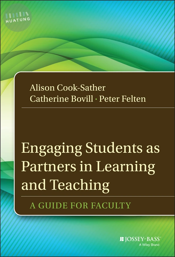 Engaging Students as Partners in Learning and Teaching 