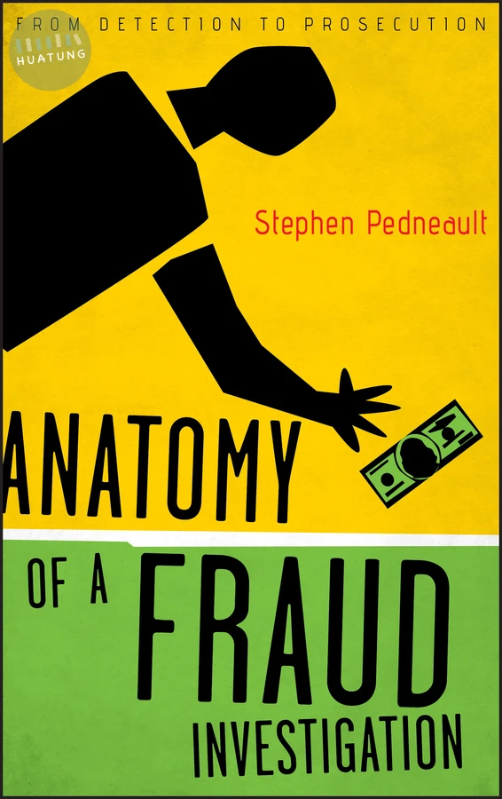 Anatomy of a Fraud Investigation 