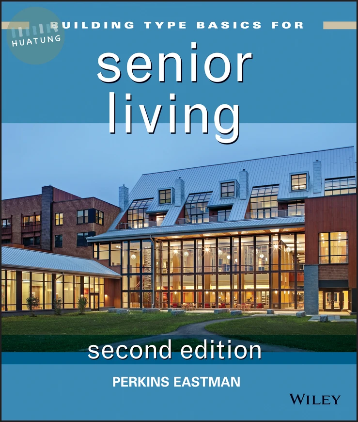 Building Type Basics for Senior Living 