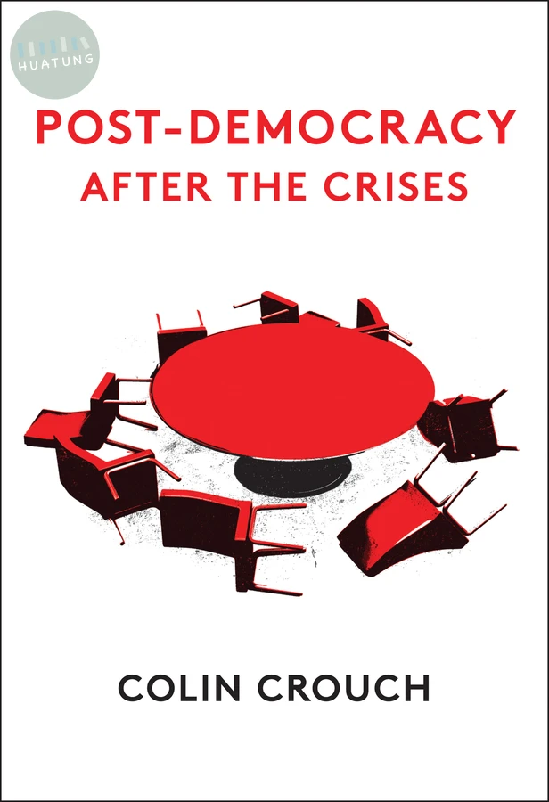 Post-Democracy After the Crises 