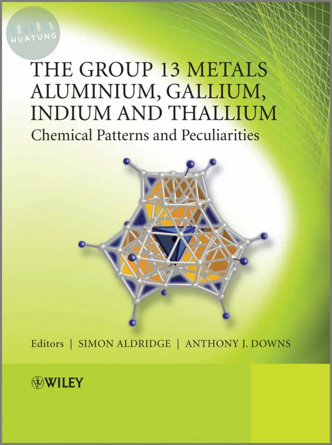 The Group 13 Metals Aluminium, Gallium, Indium and Thallium 