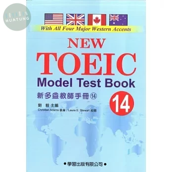 新多益教師手冊(14)附CD【New TOEIC Model Test Teacher’s Manual】 (1版)