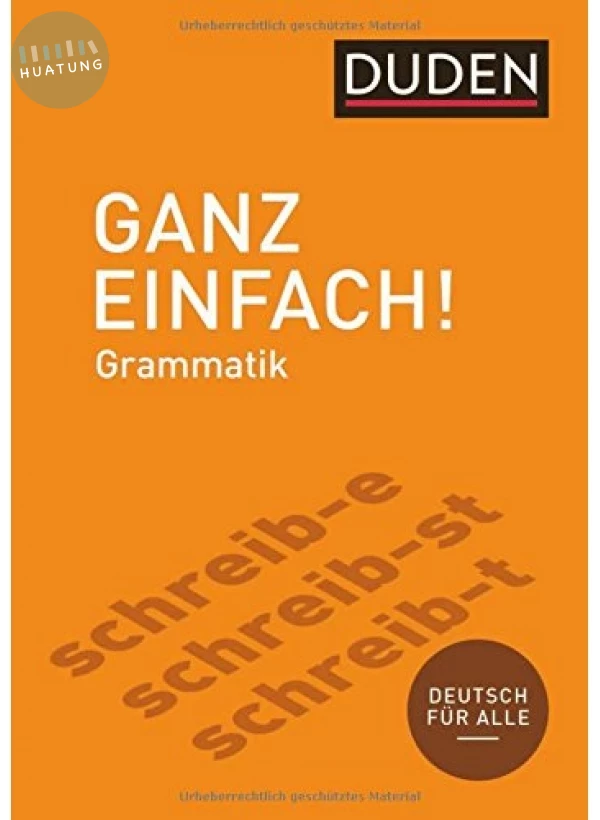 Ganz einfach! Deutsche Grammatik 