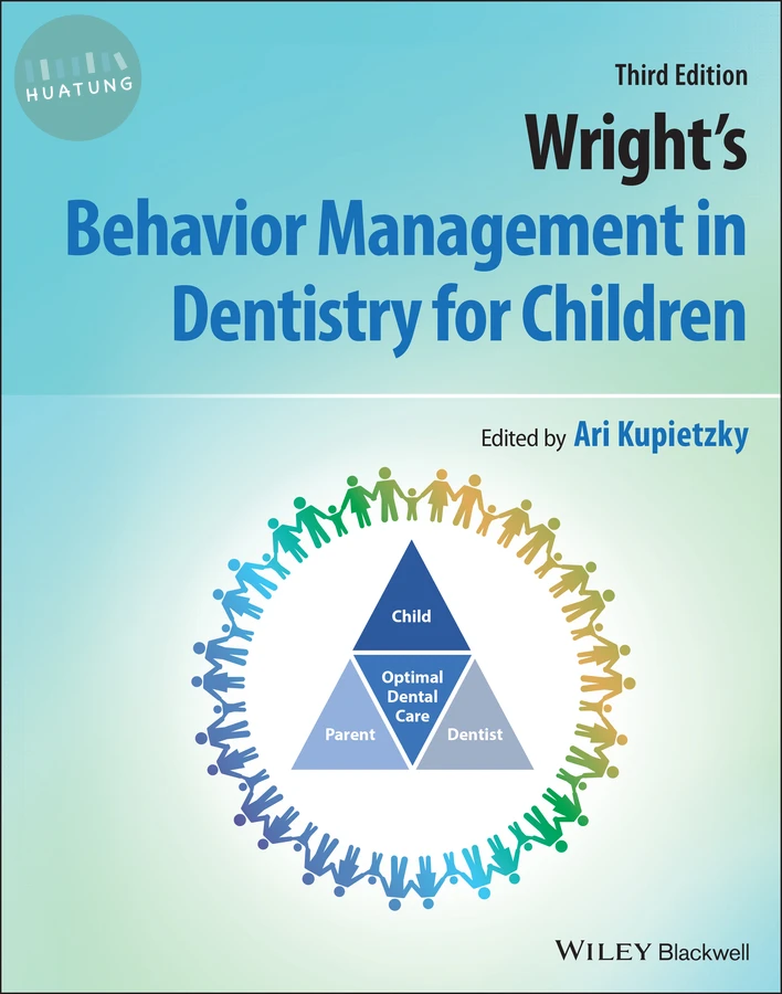 Wright's Behavior Management in Dentistry for Children 