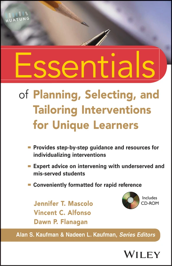 Essentials of Planning, Selecting, and Tailoring Interventions for Unique Learners 