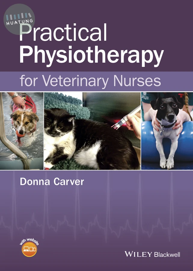 Practical Physiotherapy for Veterinary Nurses 