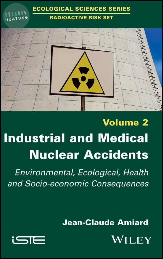 Industrial and Medical Nuclear Accidents 
