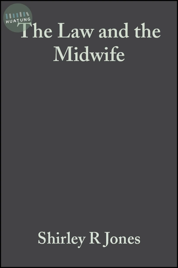 The Law and the Midwife 