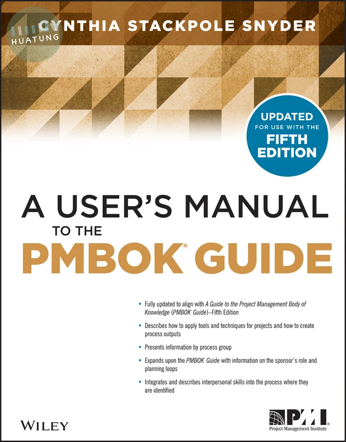 A User's Manual to the PMBOK Guide 