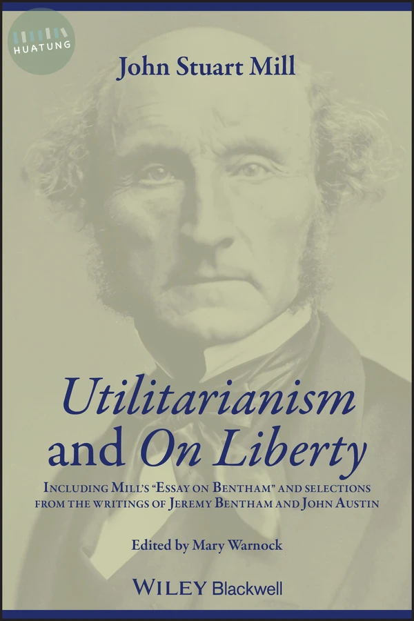 Utilitarianism and On Liberty 