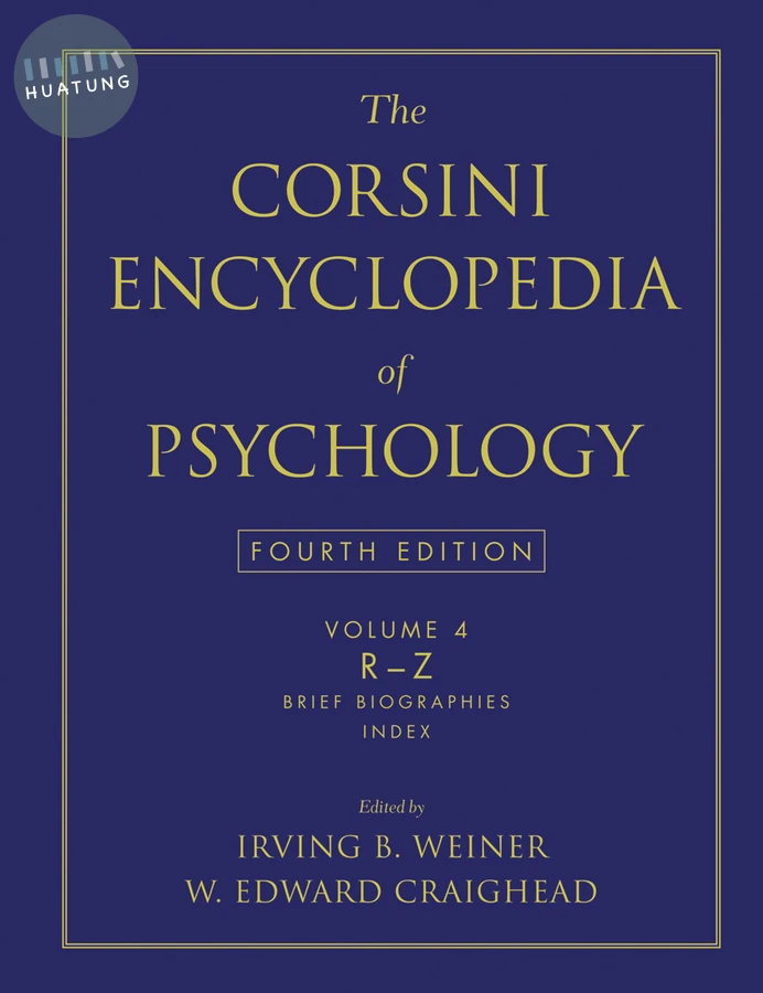 The Corsini Encyclopedia of Psychology, Volume 4 