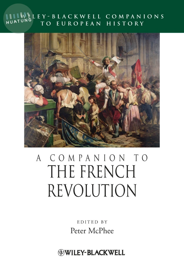 A Companion to the French Revolution 