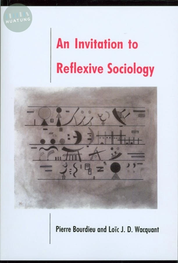 An Invitation to Reflexive Sociology 