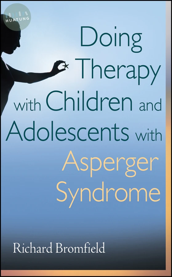 Doing Therapy with Children and Adolescents with Asperger Syndrome 
