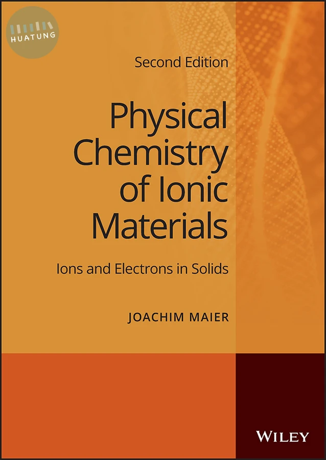 Physical Chemistry of Ionic Materials 