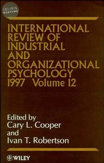 International Review of Industrial and Organizational Psychology 1997, Volume 12 