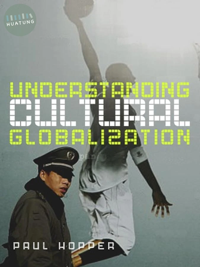 Understanding Cultural Globalization 