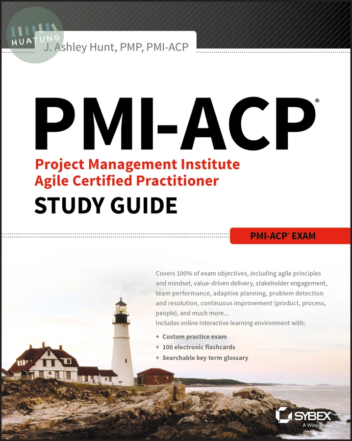 PMI-ACP Project Management Institute Agile Certified Practitioner Exam Study Guide 