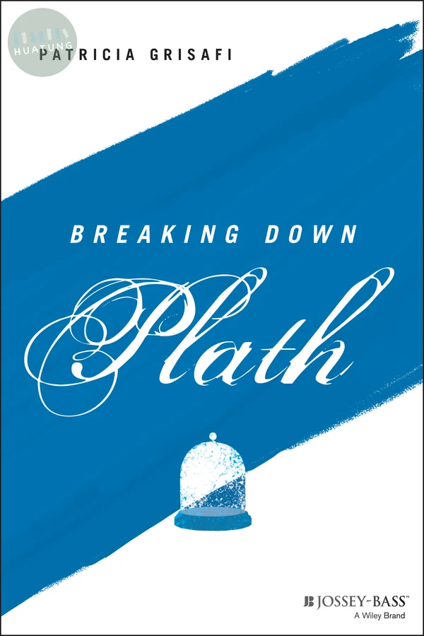 Breaking Down Plath 