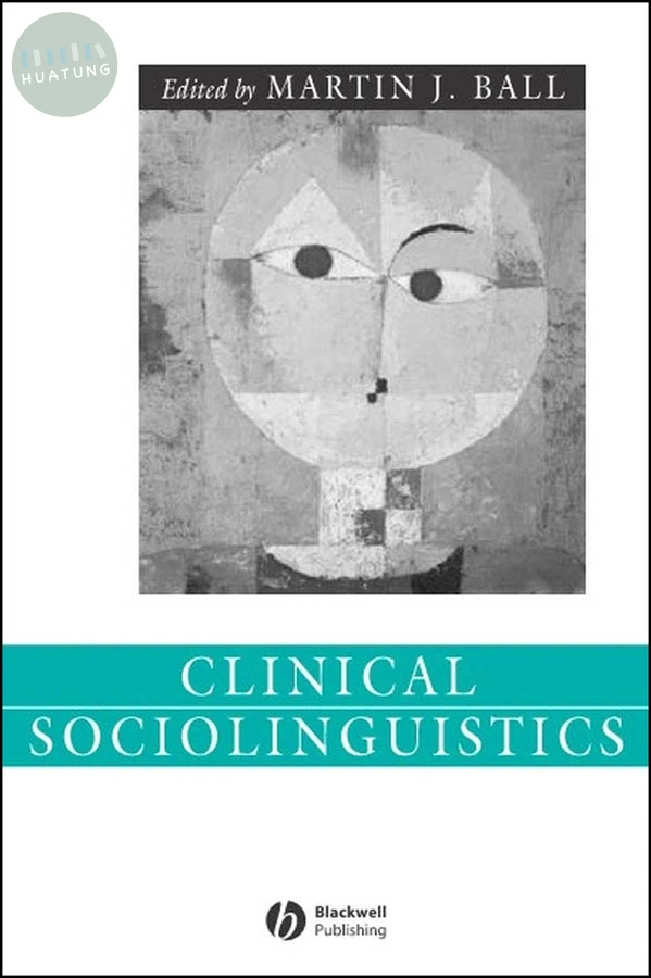 Clinical Sociolinguistics 