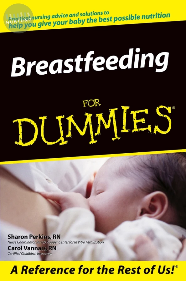 Breastfeeding For Dummies 