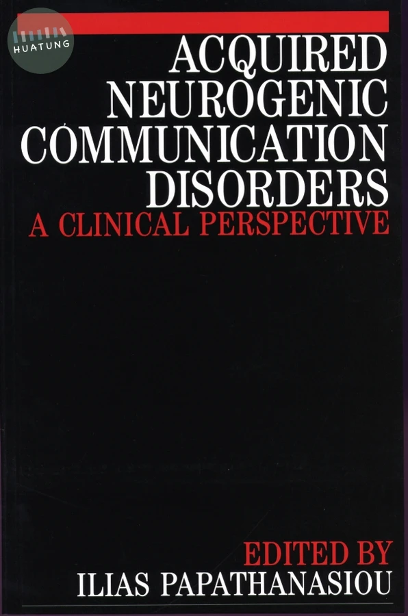 Acquired Neurogenic Communication Disorders 