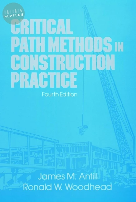 Critical Path Methods in Construction Practice 