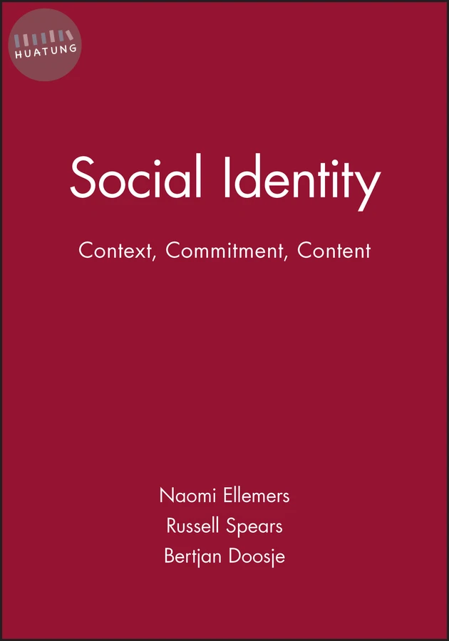 Social Identity: Context, Commitment, Content 