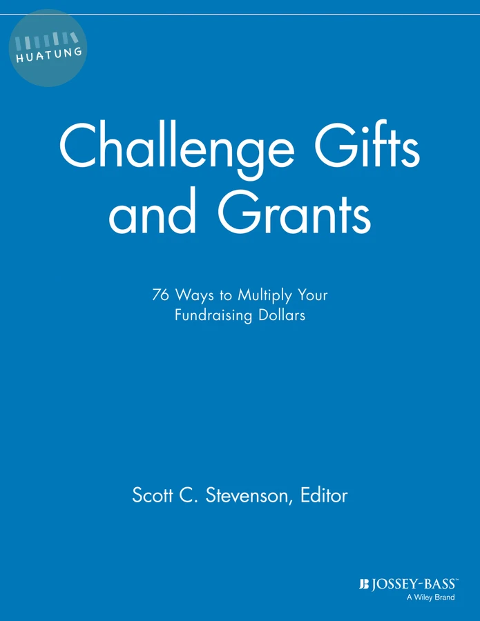 Challenge Gifts and Grants 