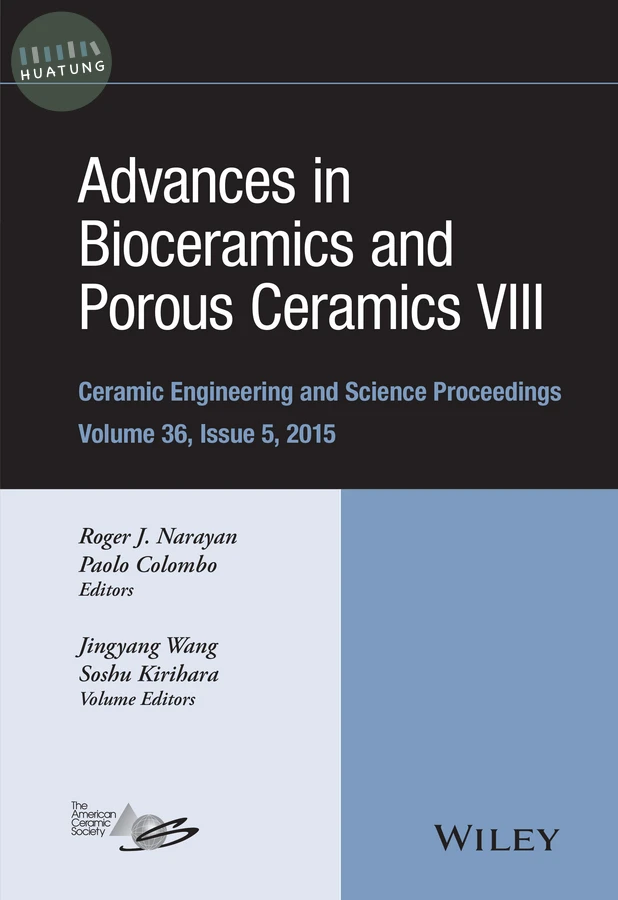 Advances in Bioceramics and Porous Ceramics VIII, Volume 36, Issue 5 
