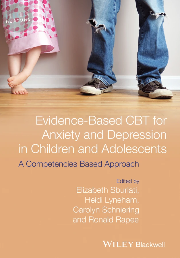 Evidence-Based CBT for Anxiety and Depression in Children and Adolescents 