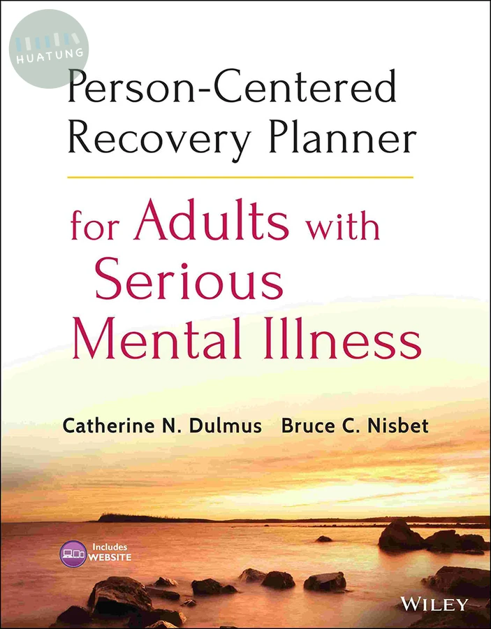 Person-Centered Recovery Planner for Adults with Serious Mental Illness 