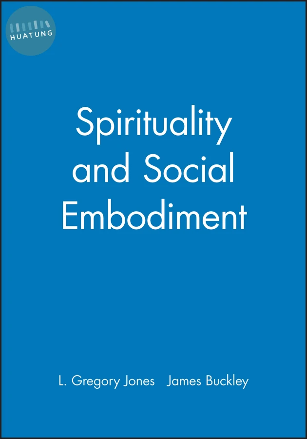 Spirituality and Social Embodiment 