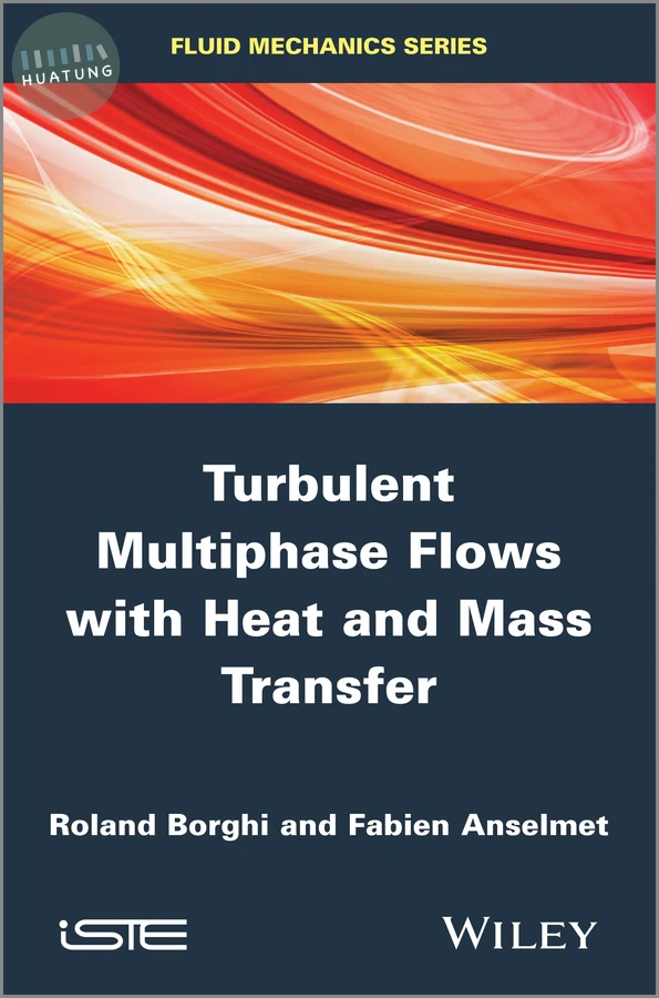Turbulent Multiphase Flows with Heat and Mass Transfer 