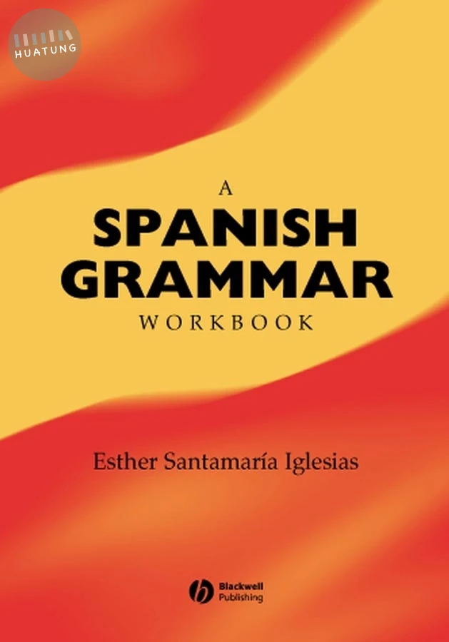 A Spanish Grammar Workbook 