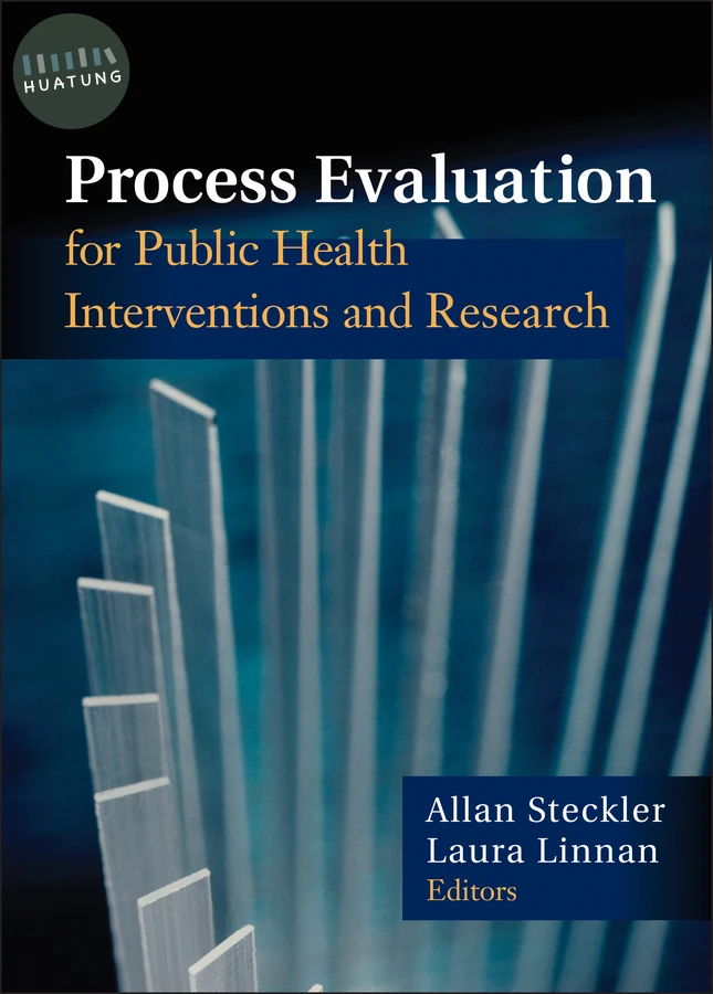 Process Evaluation for Public Health Interventions and Research 