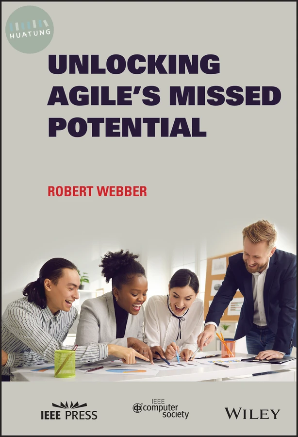 Unlocking Agile's Missed Potential 